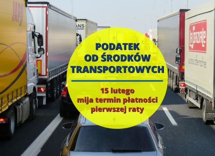 infografika - zdjęcie samochodów ciężarowych, na zdjęciu kolorowy napis podatek od środków transportowych