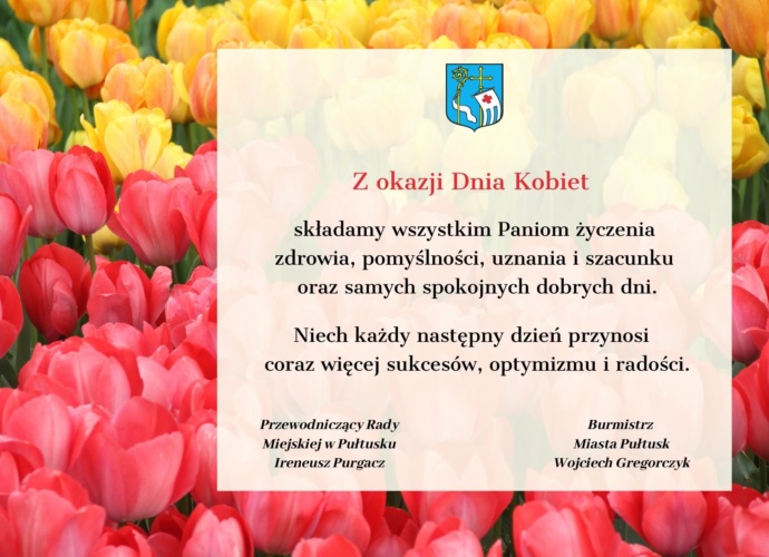 na tle tulipanów czerwonych i żółtych treść życzeń z okazji dnia kobiet o burmistrza miasta pułtusk i przewodniczącego rady miejskiej w pułtusku
