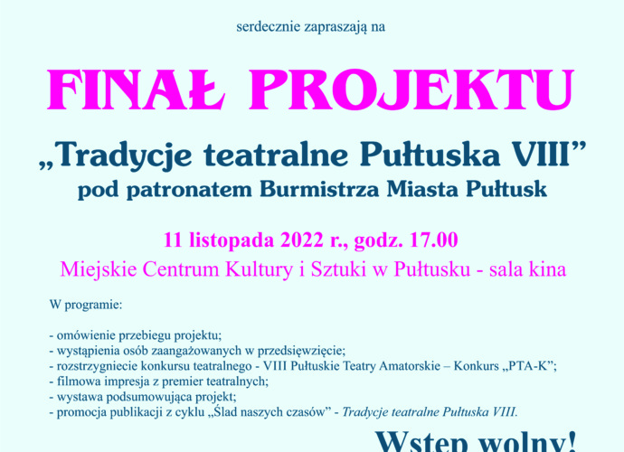 Finał Projektu "Tradycje teatralne Pułtuska" (plakat)