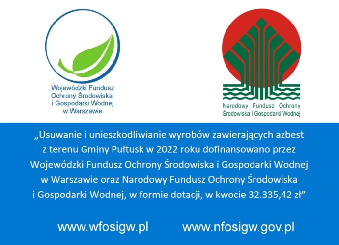 Usuwanie i unieszkodliwianie wyrobów zawierających azbest z terenu Gminy Pułtusk w 2022 roku (tablica)
