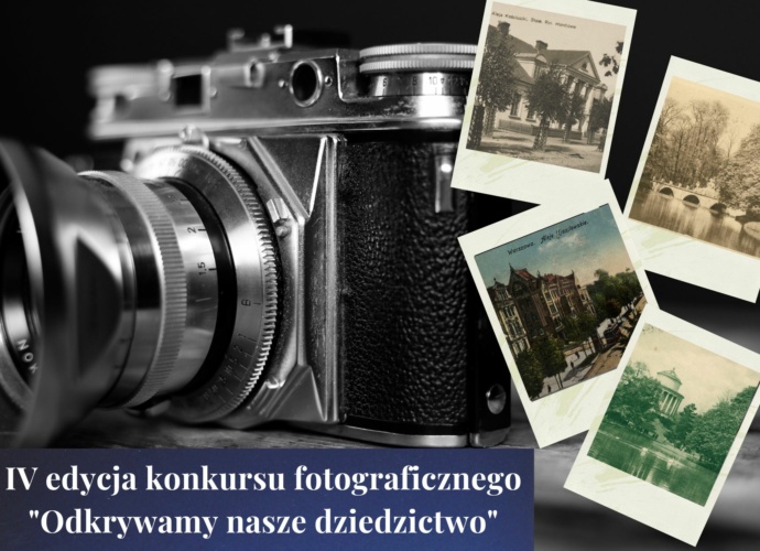 IV edycja konkursu fotograficznego „Odkrywamy nasze dziedzictwo”. Na prace czekamy do 30 czerwca 5
