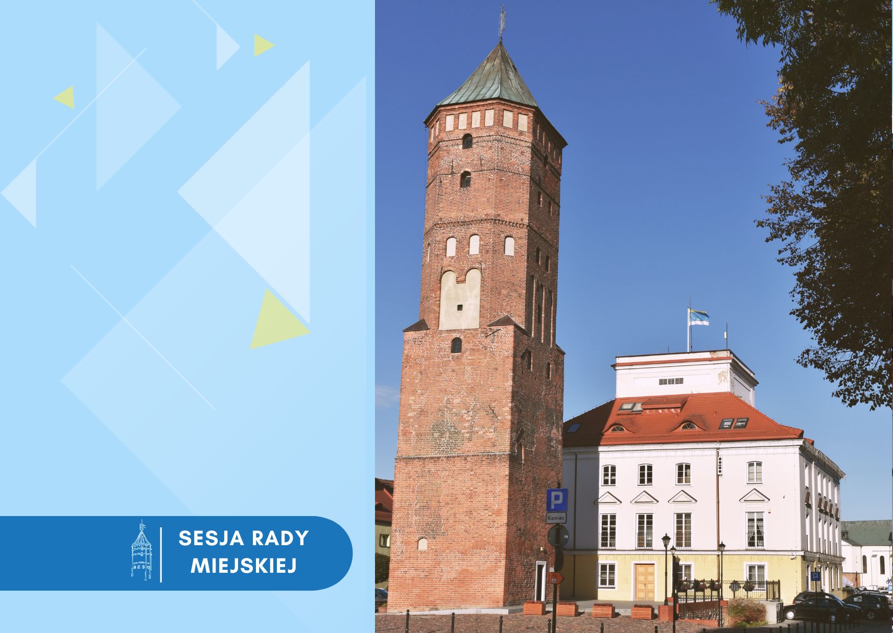 ZAWIADOMIENIE O SESJI RADY MIEJSKIEJ W (zdjecie Urzędu Miast wraz z wieżą ratuszową)