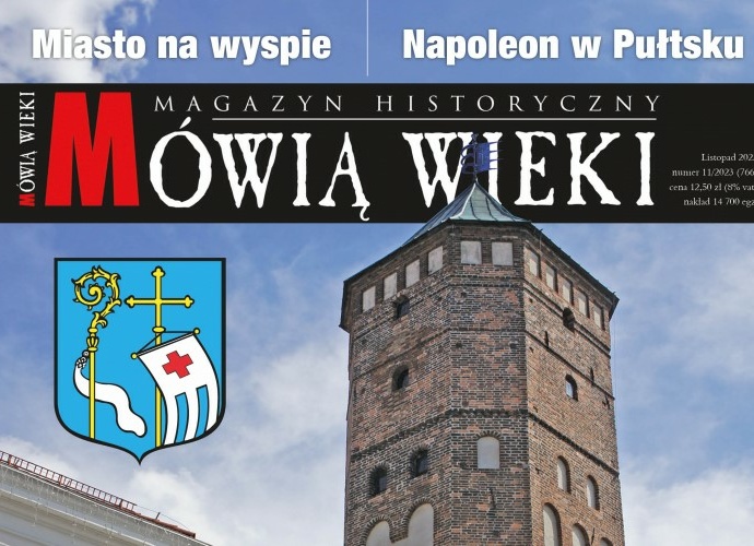 Listopadowe „Mówią Wieki” poświęcone Pułtuskowi (zdjęcie okładki magazynu 1)