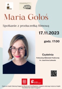 Spotkanie z Marią Gołoś - producentką filmową w Pułtuskiej Bibliotece