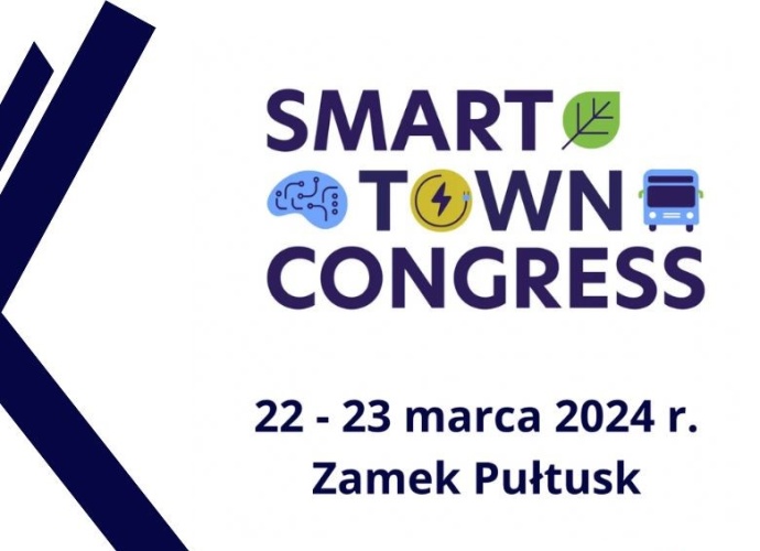 SMART TOWN CONGRESS 22 - 23 marca 2024 r. Zamek Pułtusk (baner 2)