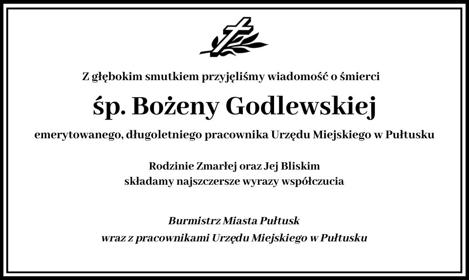 Kondolencje dla rodziny oraz bliskich śp. Bożeny Godlewskiej