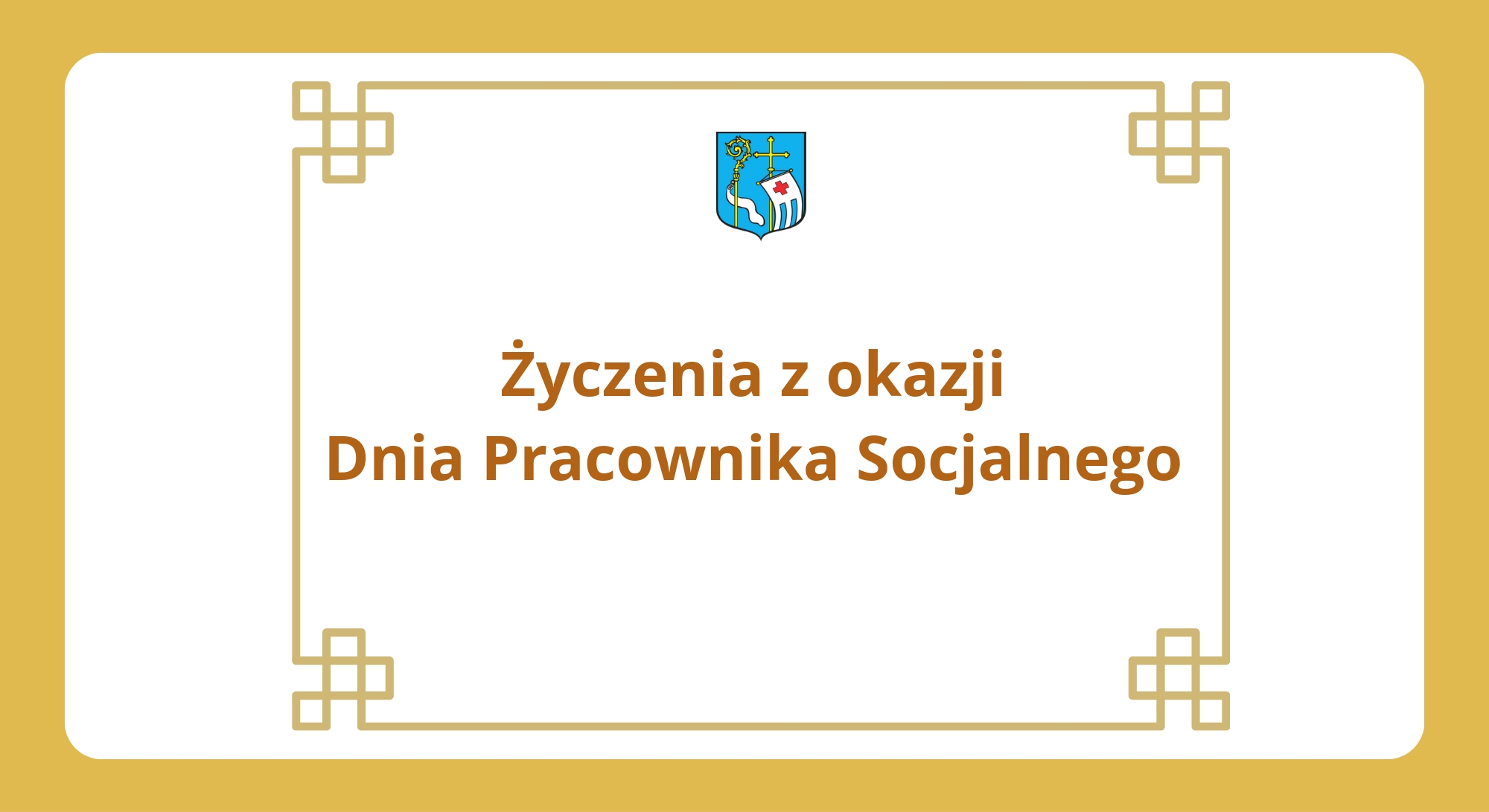 Życzenia z okazji Dnia Pracownika Socjalnego (plansza tytułowa)