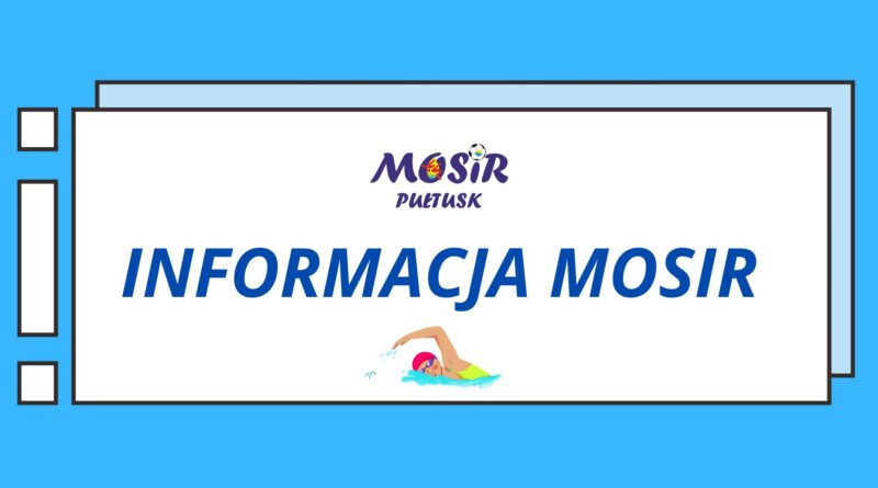 informacja MOSIR