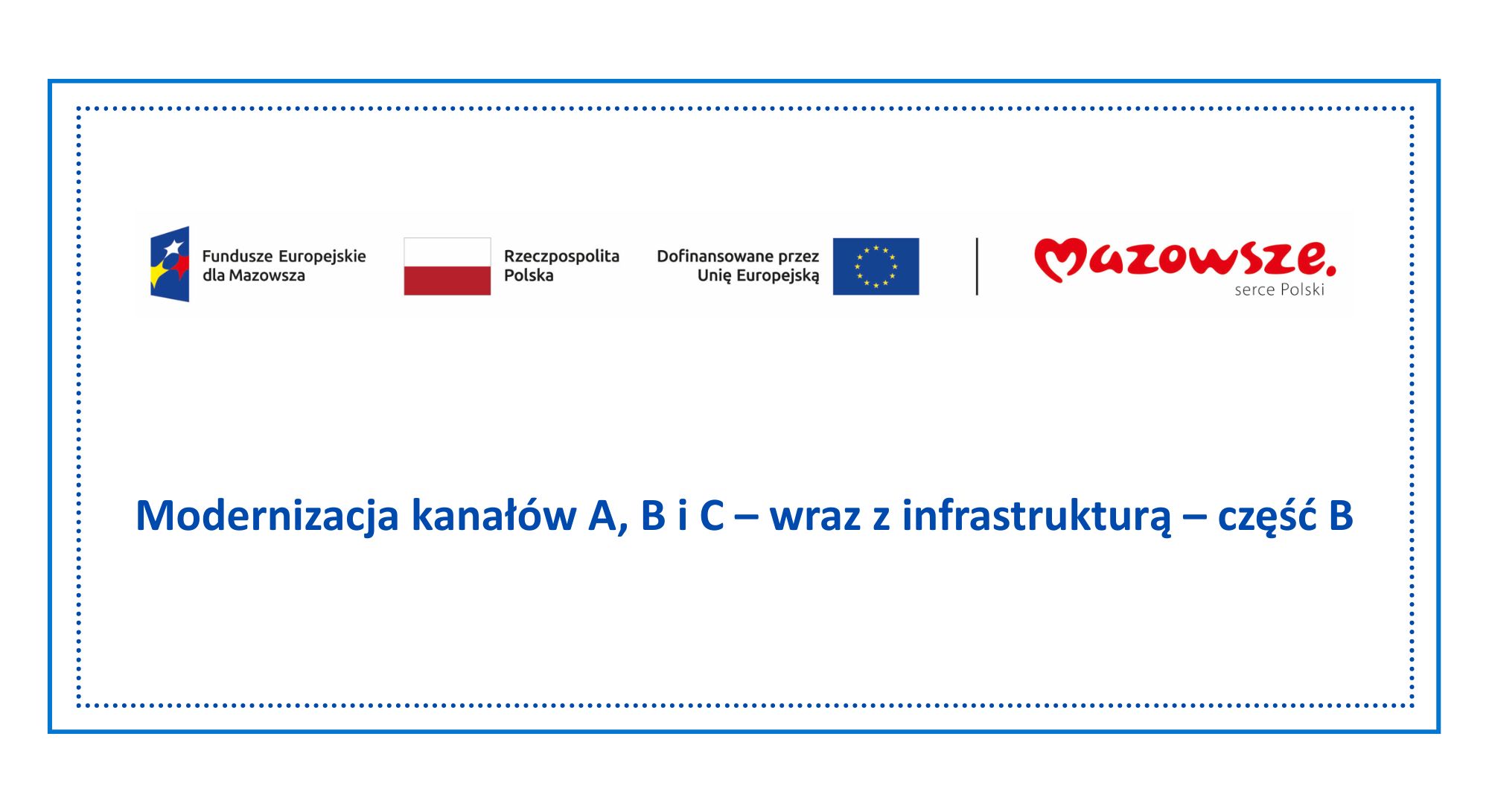 Modernizacja kanałów A,B,C - obrazek