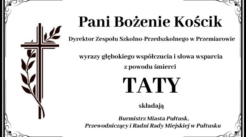 Kondolencje dla p. Bożeny Kościk z powodu śmierci taty