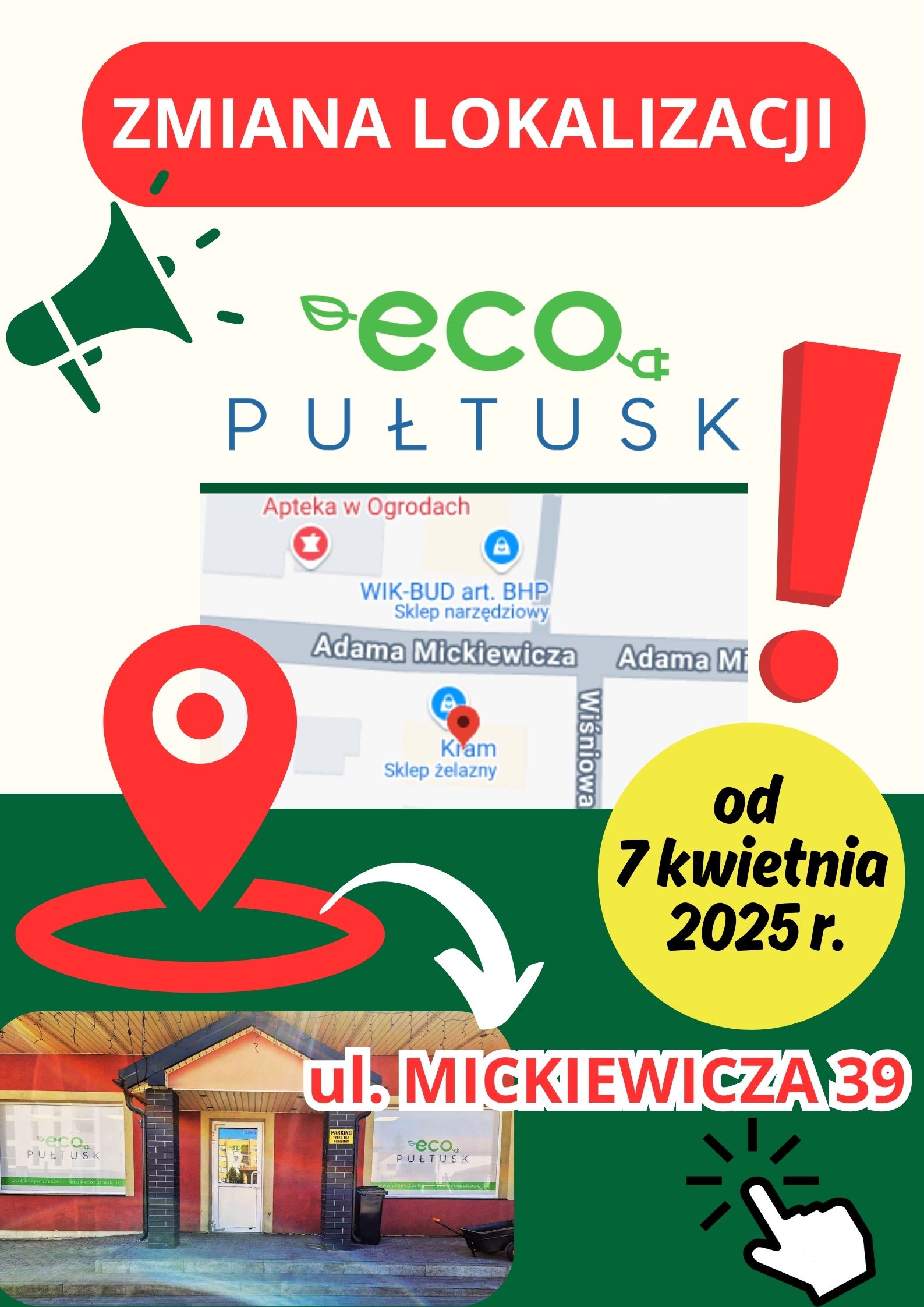 Informacja: zmiana lokalizacji Eco Pułtusk od 7 kwietnia 2025 r. UL. MICKIEWICZA 39