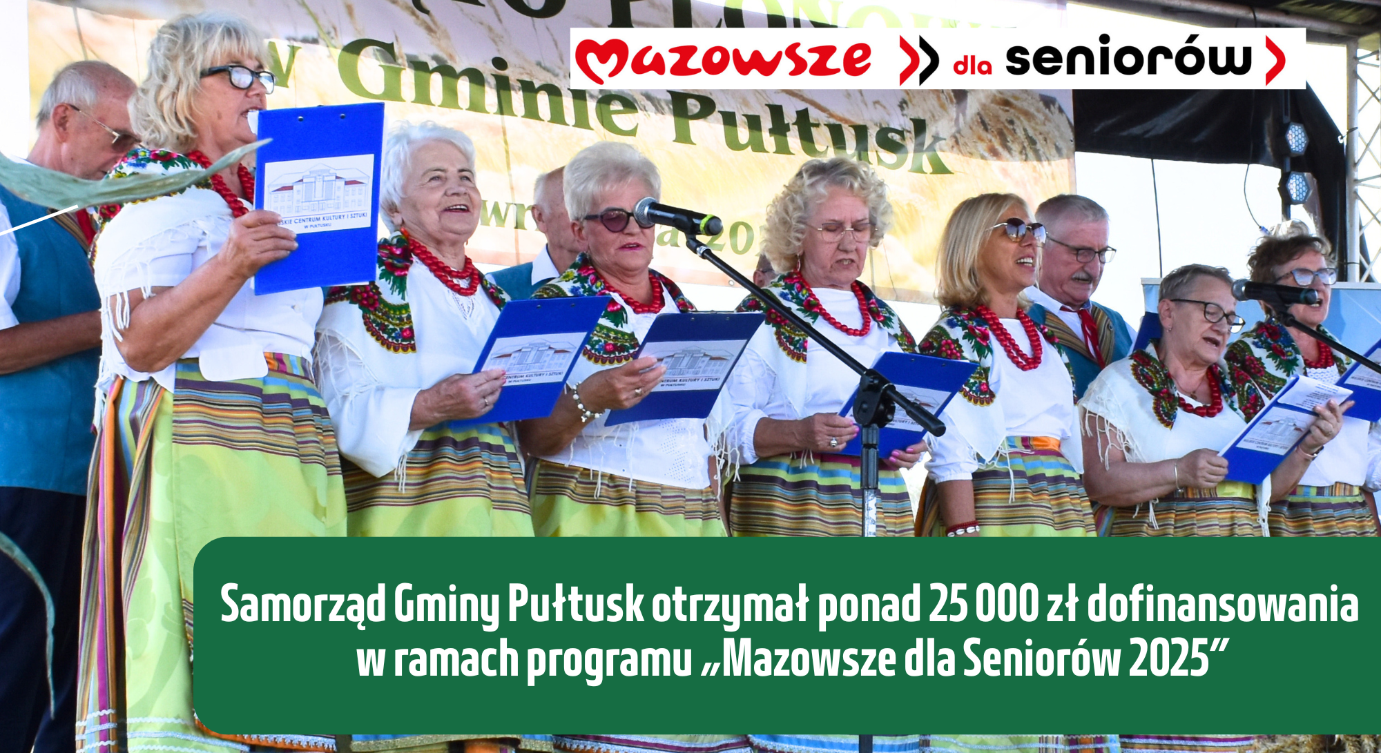 Informacja: Samorząd Gminy Pułtusk otrzymał ponad 25 000 zł dofinansowania w ramach programu "Mazowsze dla Seniorów 2025", powyżej logo Mazowsze dla seniorów oraz oraz zdjęcie seniorów
