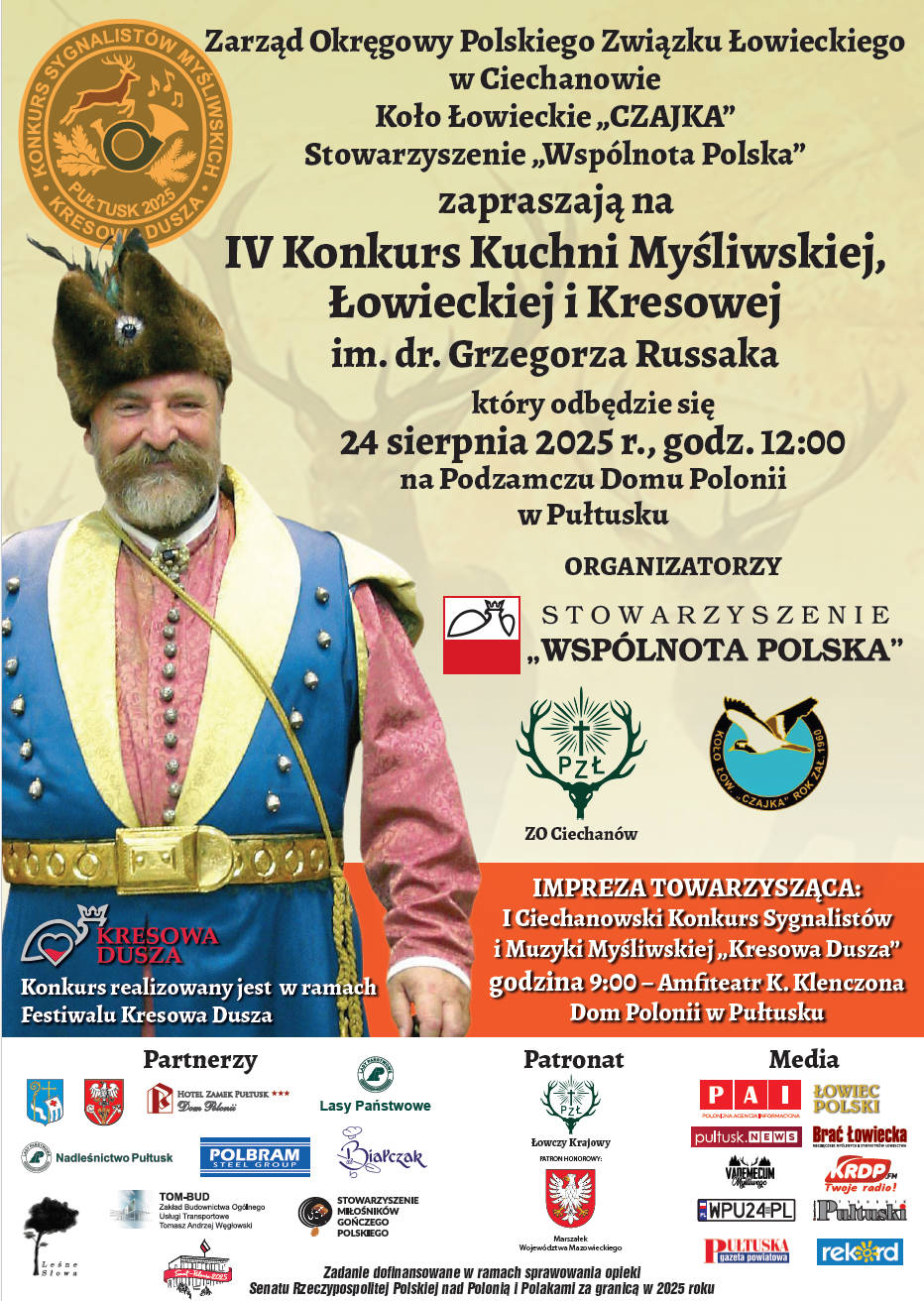 IV Konkurs Kuchni Myśliwskiej, Łowieckiej i Kresowej im. dr. Grzegorza Russaka oraz I Ciechanowski Konkurs Sygnalistów i Muzyki Myśliwskiej „Kresowa Dusza” plakat