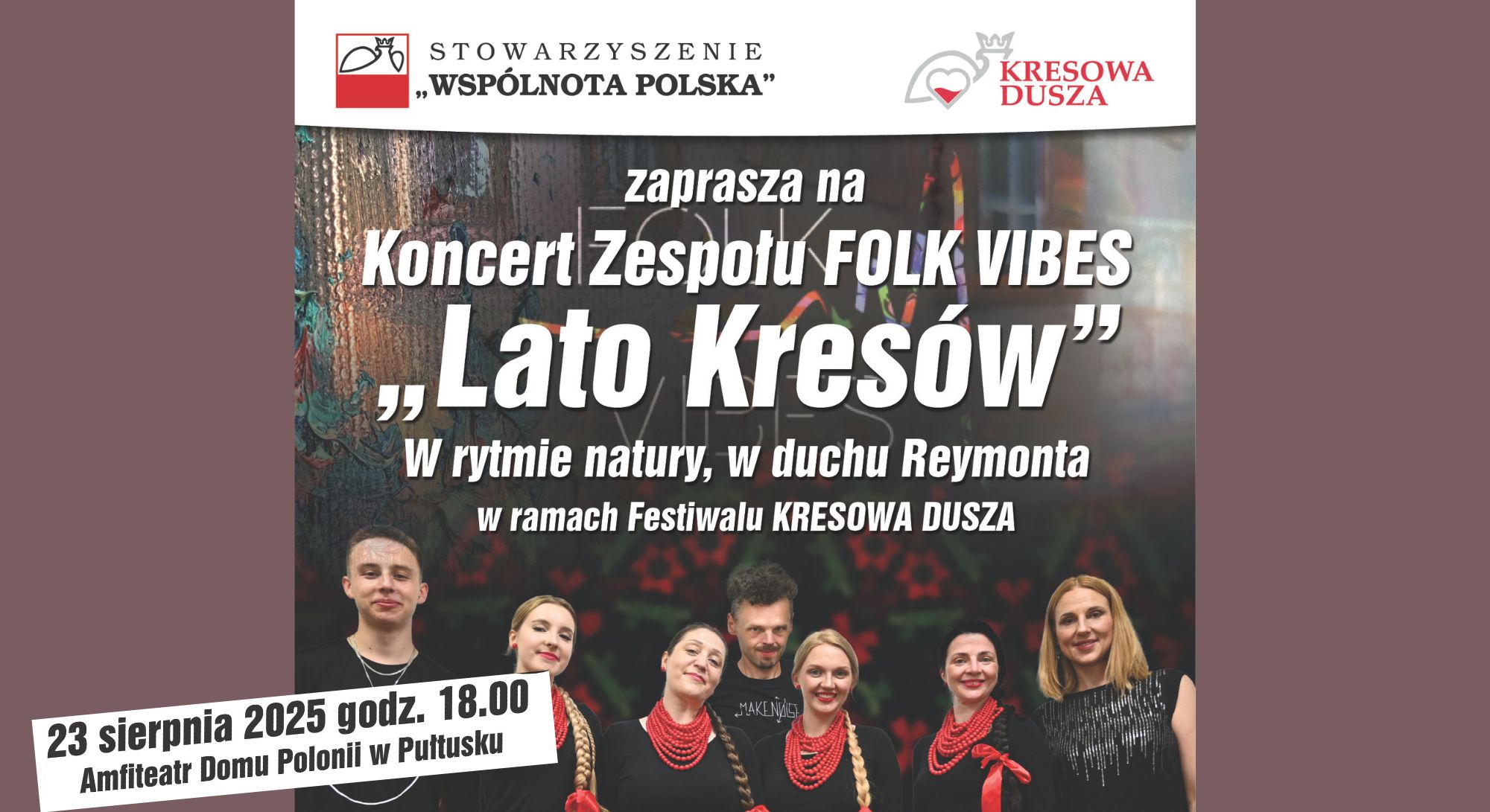 Koncert Zespołu FOLK VIBES „Lato Kresów”