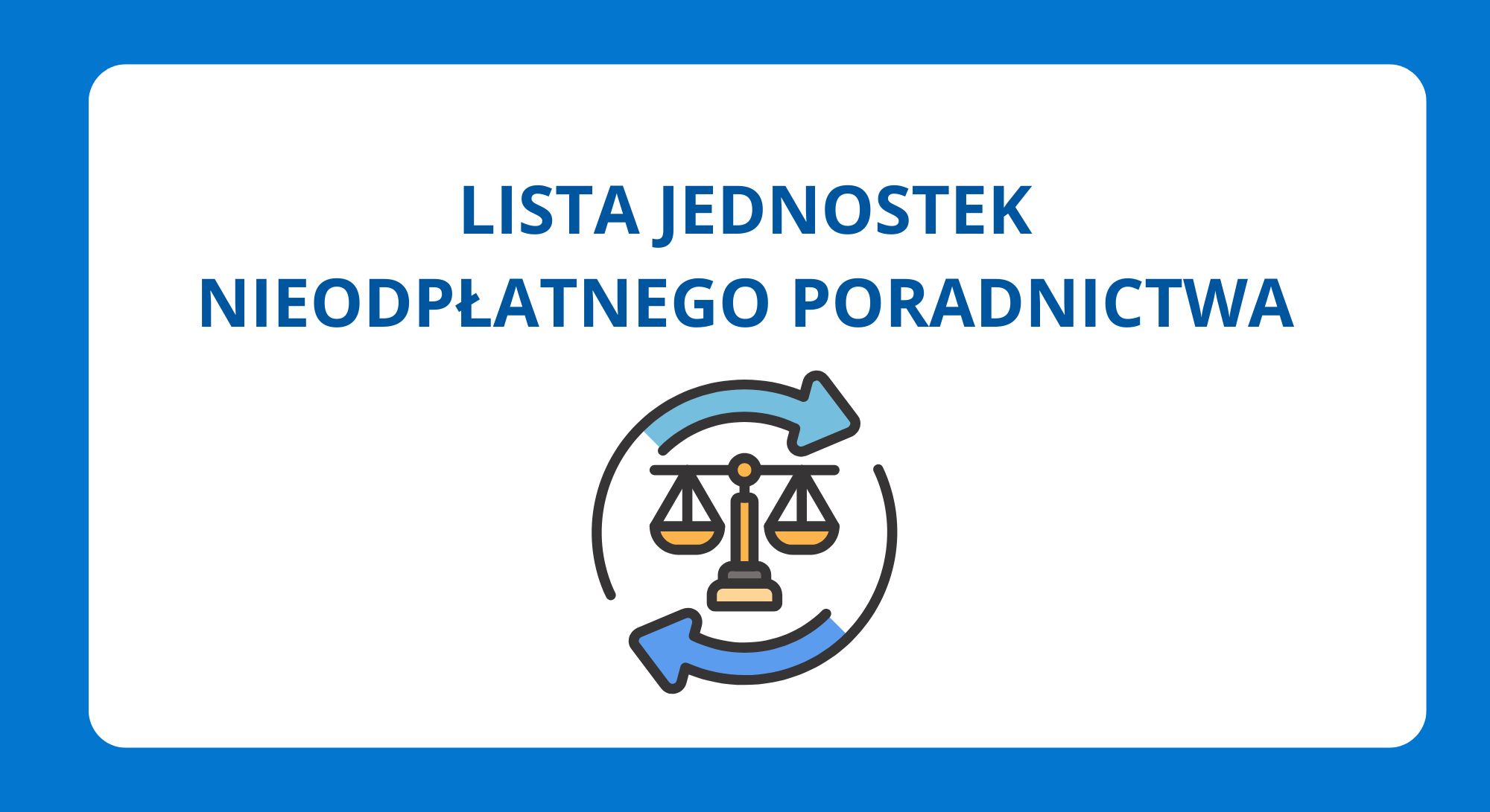 LISTA JEDNOSTEK NIEODPŁATNEGO PORADNICTWA - obrazek