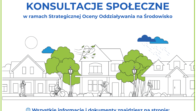 Plakat dot. KONSULTACJI SPOŁECZNYCH. Treść plakatu: MIEJSKI PLAN ADAPTACJI do zmian klimatu dla miasta Pułtusk KONSULTACJE SPOŁECZNE w ramach Strategicznej Oceny Oddziaływania na Środowisko Wszystkie informacje i dokumenty znajdziesz na stronie: www.pultusk.pl, poniżej: logo Fundusze Europejskie na Infrastrukturę, Klimat, Środowisko, Flaga RP, logo Dofinansowane przez Unię Europejską