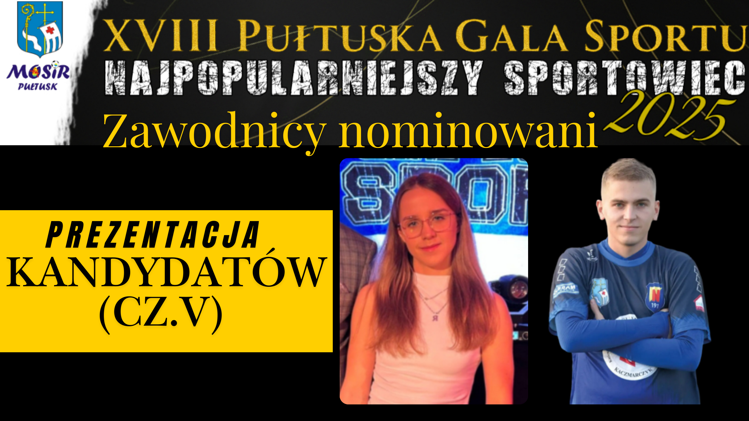 PLEBISCYT NA NAJPOPULARNIEJSZEGO SPORTOWCA ROKU 2025 – PREZENTACJA KANDYDATÓW (CZ.V)