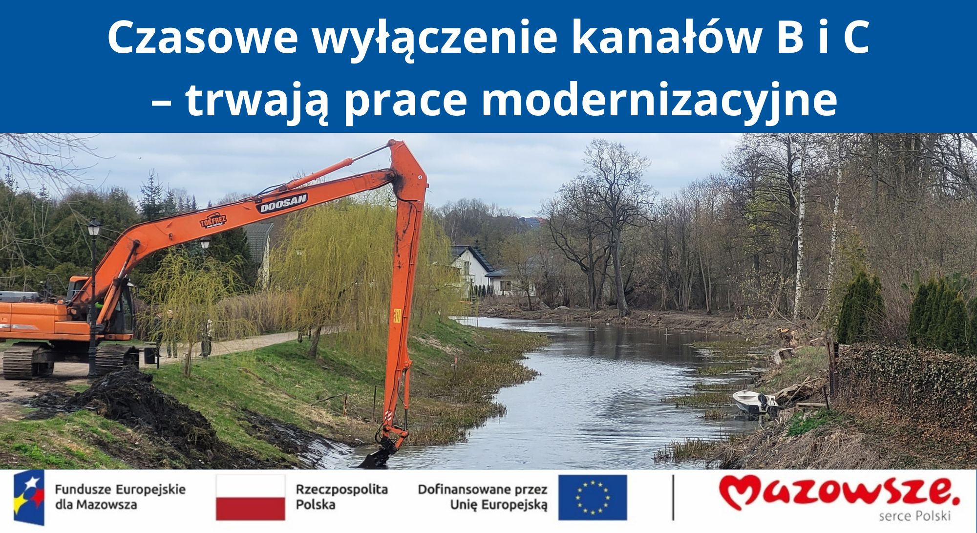Czasowe wyłączenie kanałów B i C – trwają prace modernizacyjne (Zdjęcie przedstawiające kanał)