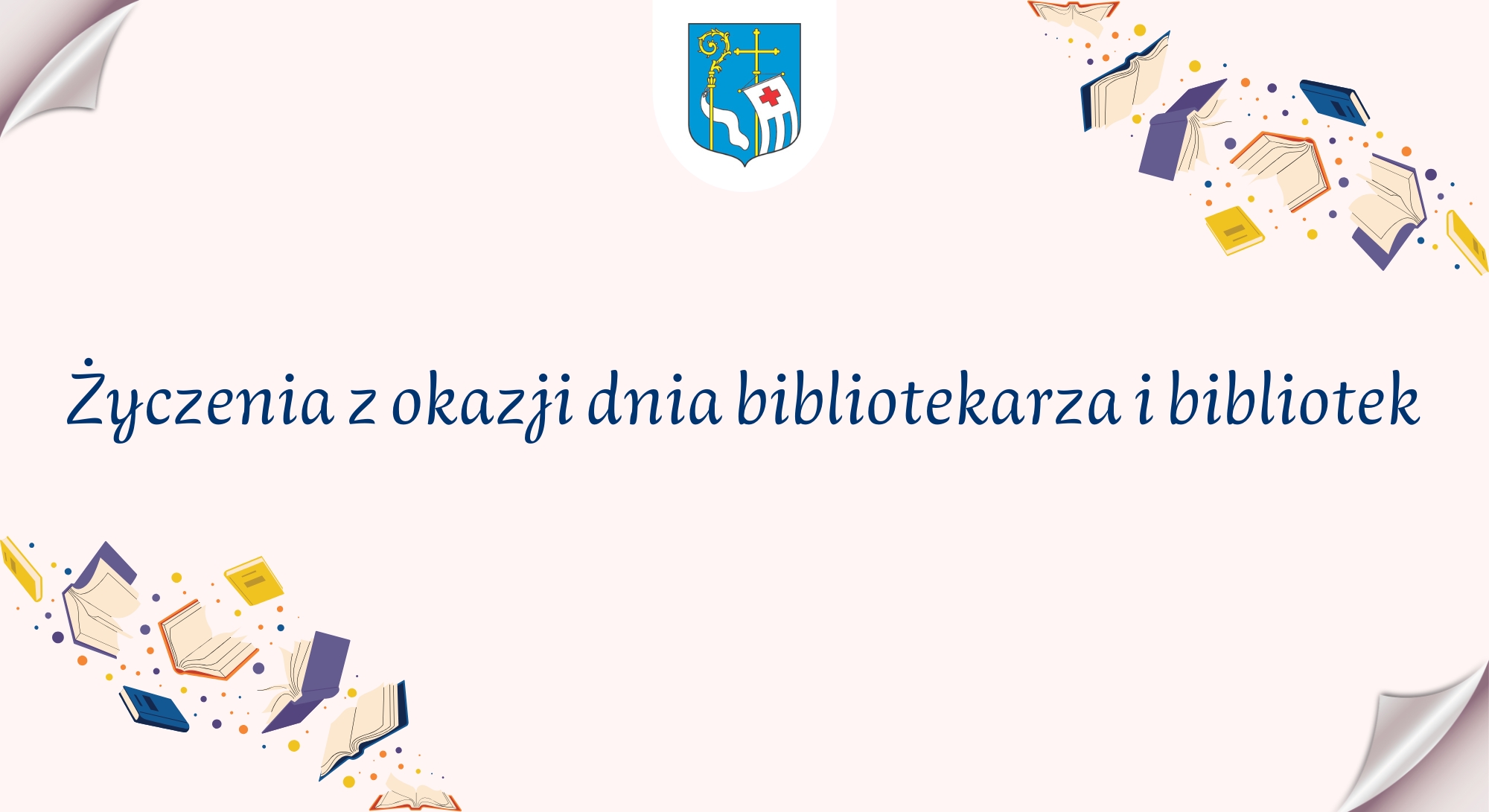 Życzenia dla bibliotekarzy (Grafika przedstawiająca książki)