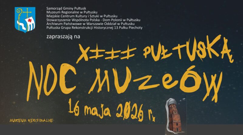 Baner dot. XIII Pułtuskiej Nocy Muzeów