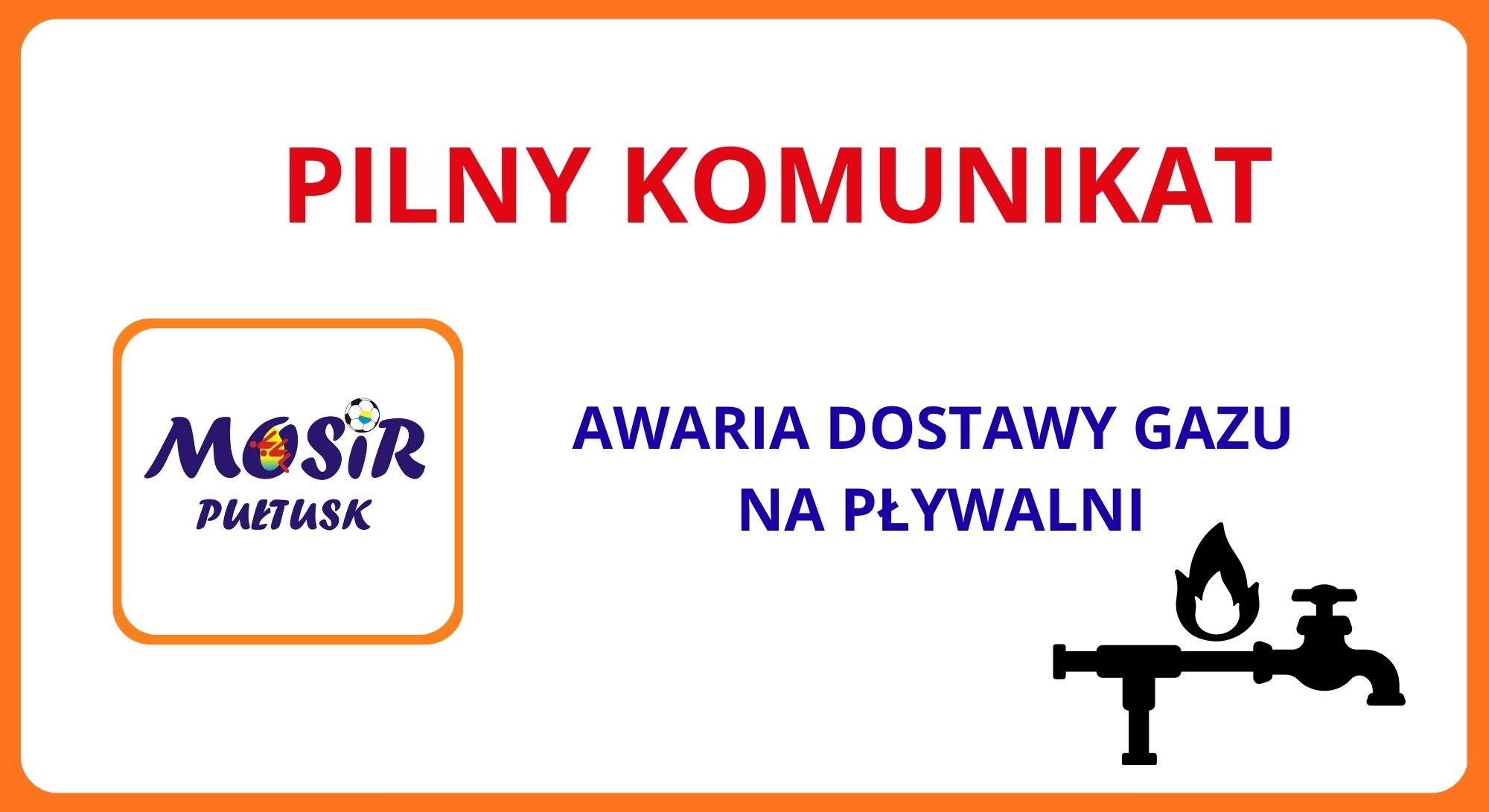 Komunikat Miejskiego Ośrodku Sportu i Rekreacji w Pułtusku (Grafika z logo MOSiR Pułtusk)