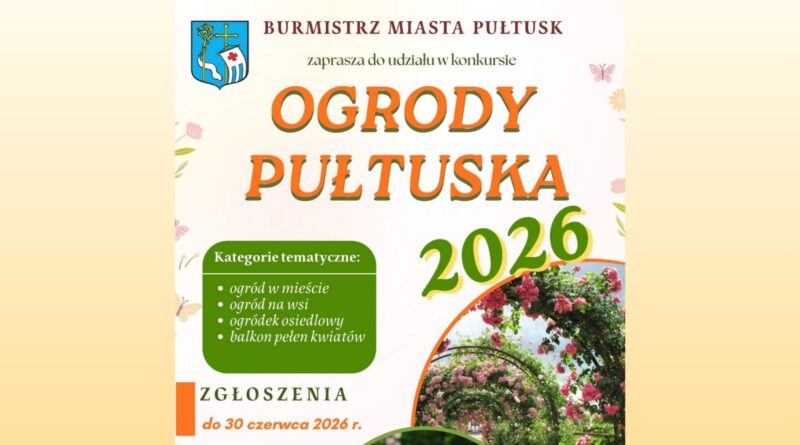 Baner dot. Konkursu "Ogrody Pułtuska 2026"