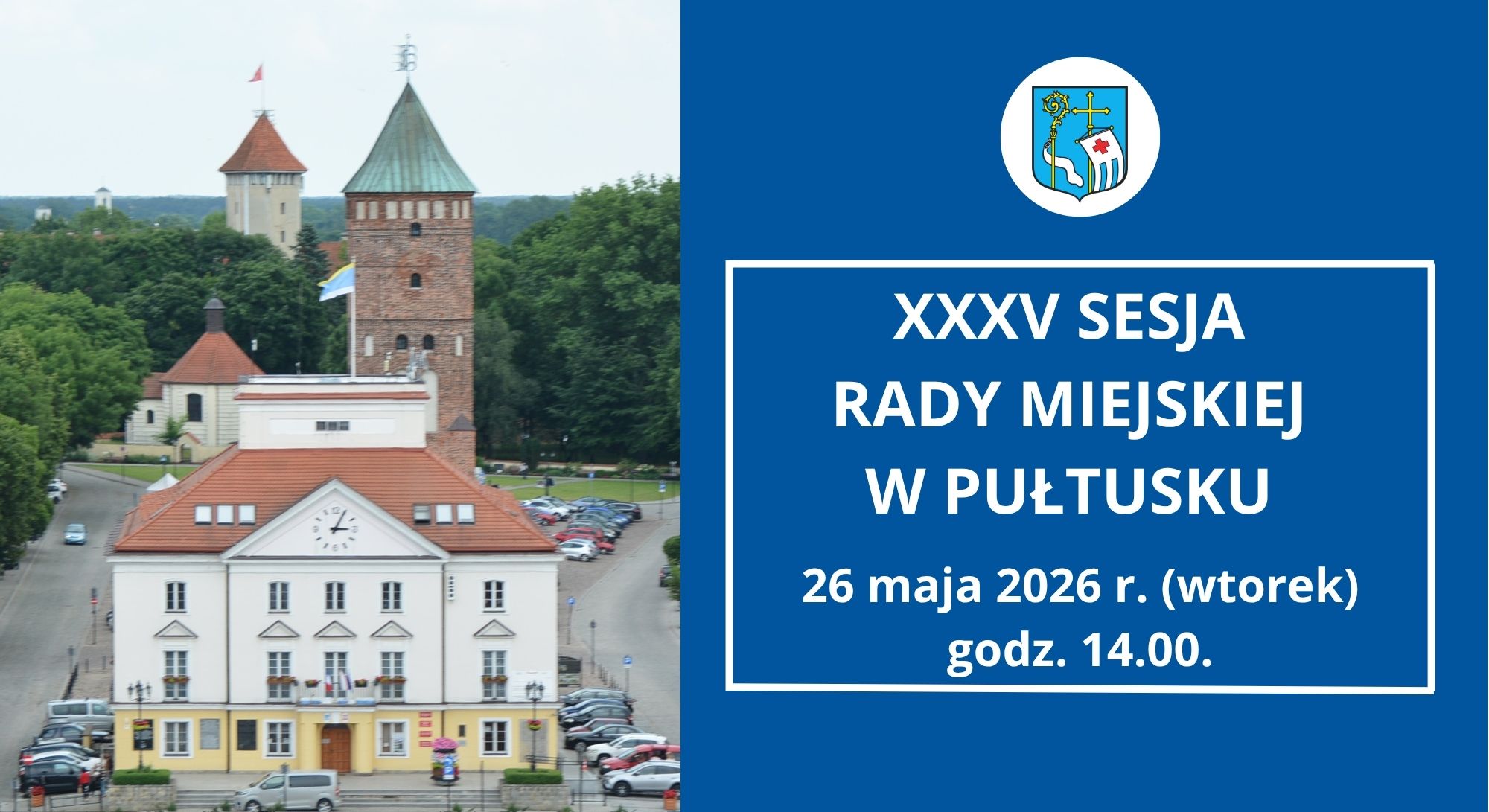 Zawiadomienie o XXXV sesji Rady Miejskiej w Pułtusku (Zdjęcie Urzędu Miejskiego w Pułtusku)