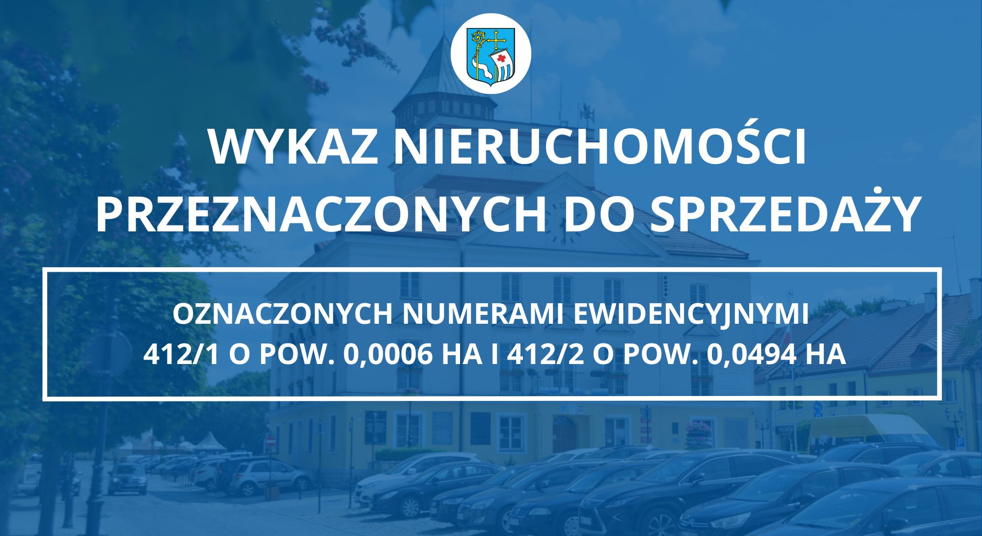 WYKAZ NIERUCHOMOŚCI PRZEZNACZONEJ DO SPRZEDAŻY ( Zdjęcie Urzędu Miejskiego w Pułtusku)