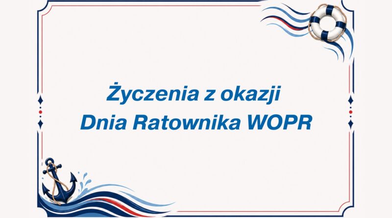 Życzenia z okazji Dnia Ratownika WOPR (Obrazek wyróżniający)