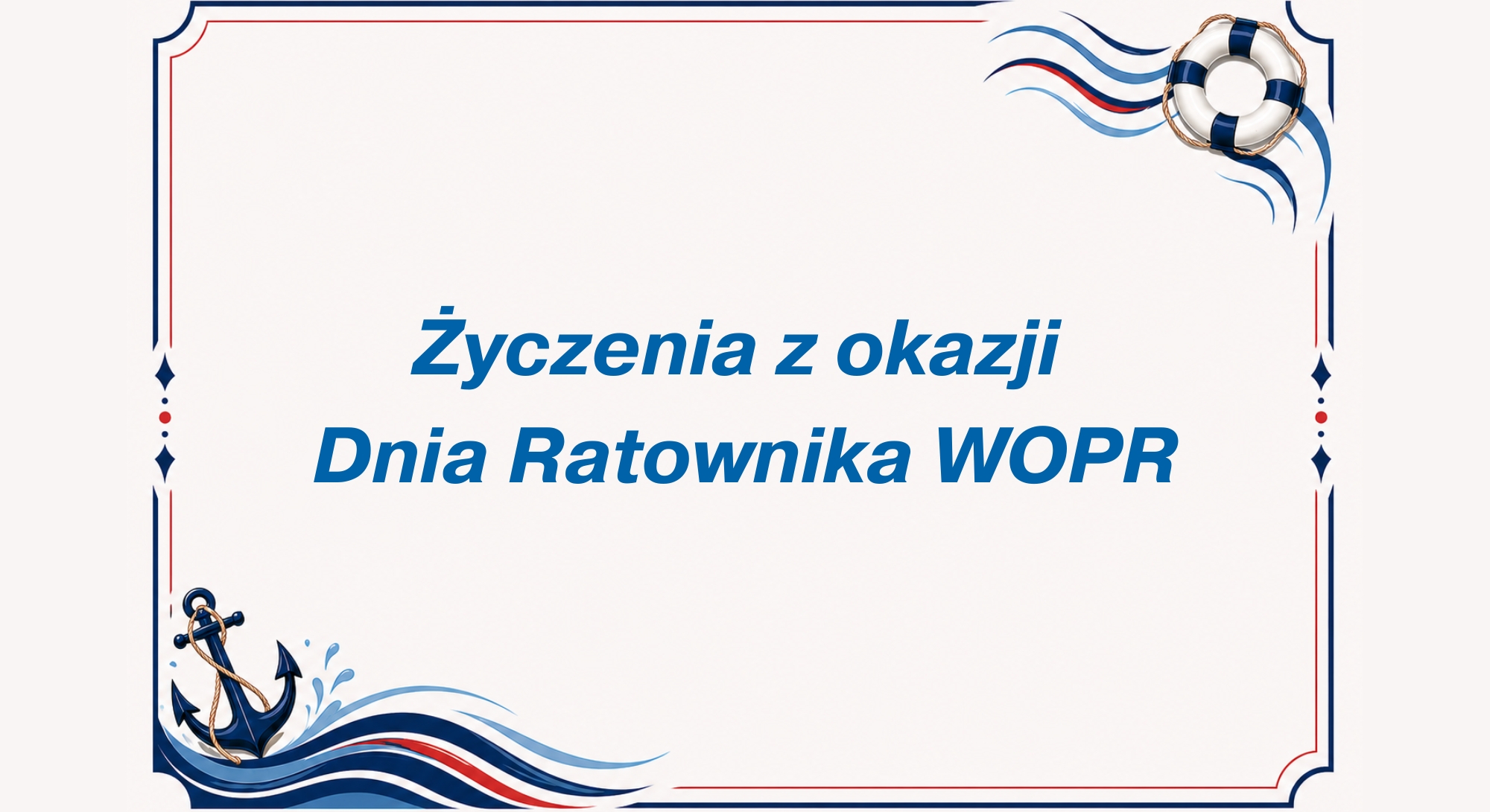 Życzenia z okazji Dnia Ratownika WOPR (Obrazek wyróżniający)