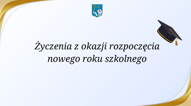 Życzenia z okazji rozpoczęcia nowego roku szkolnego (Obrazek wyróżniający)