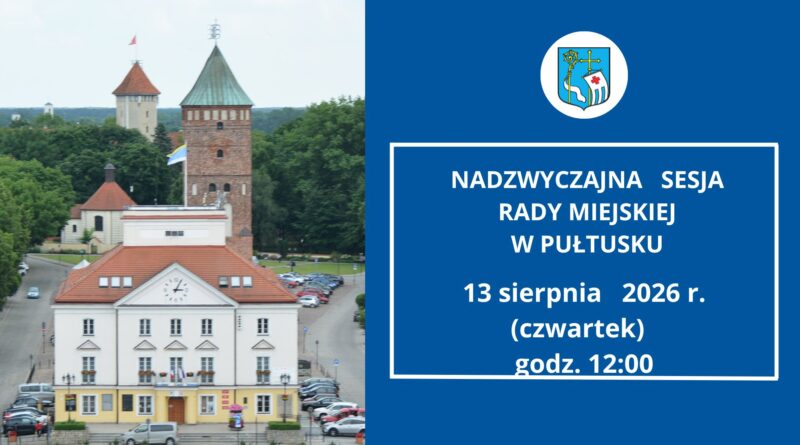 Zawiadomienie o zwołaniu nadzwyczajnej sesji Rady Miejskiej w Pułtusku obrazek