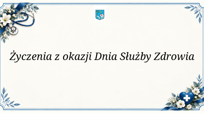 Życzenia z okazji Dnia Służby Zdrowia (Obrazek wyróżniający)