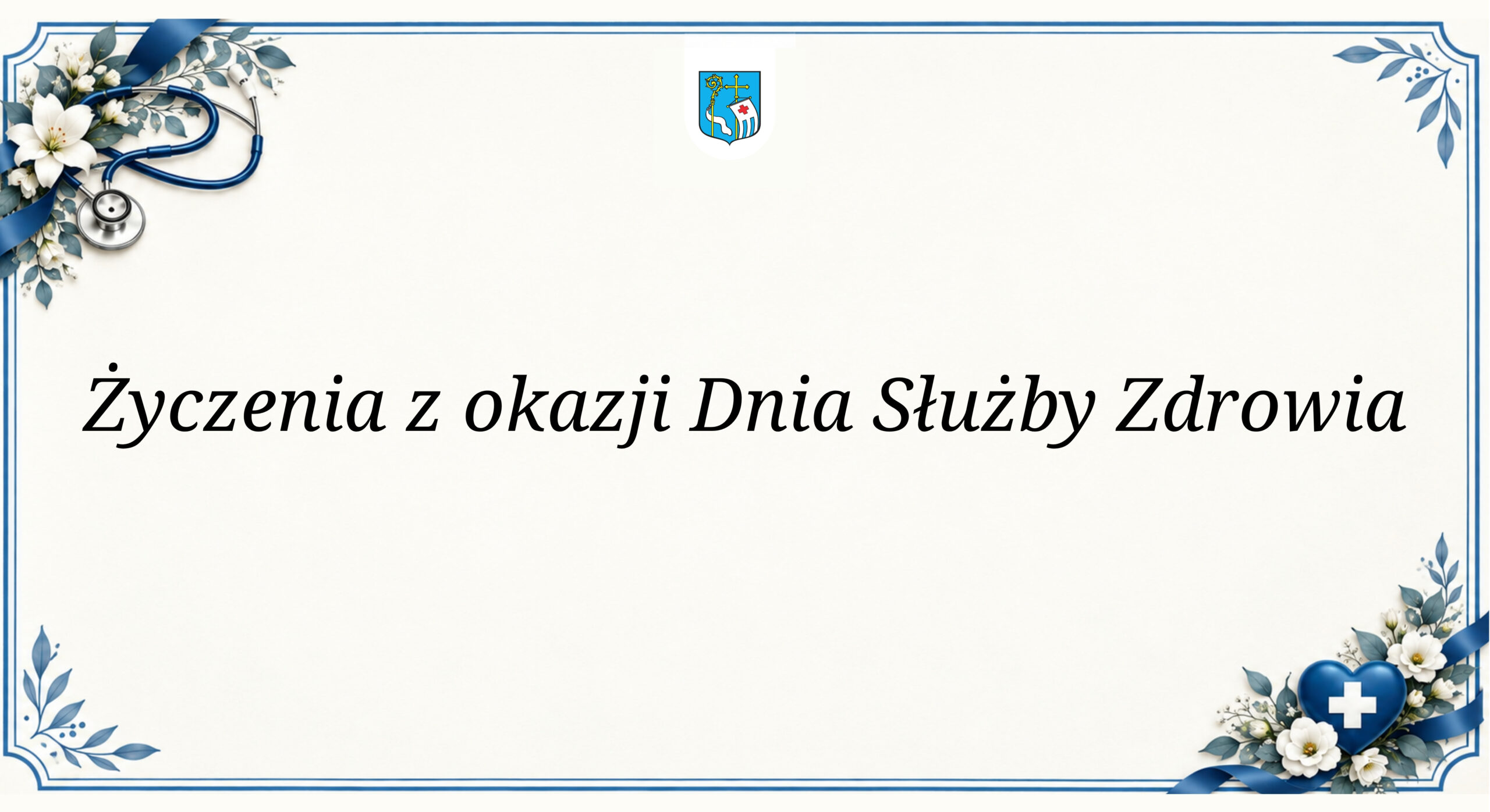 Życzenia z okazji Dnia Służby Zdrowia (Obrazek wyróżniający)