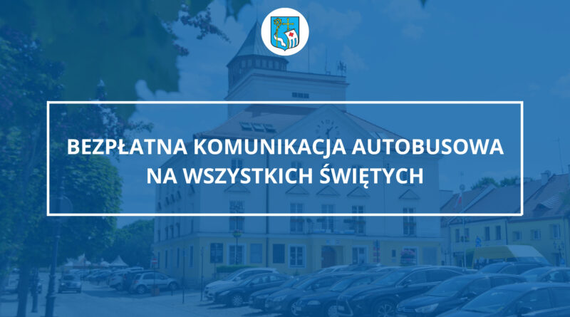 Bezpłatna komunikacja autobusowa na Wszystkich Świętych (Zdjęcie Urzędu Miejskiego w Pułtusku)