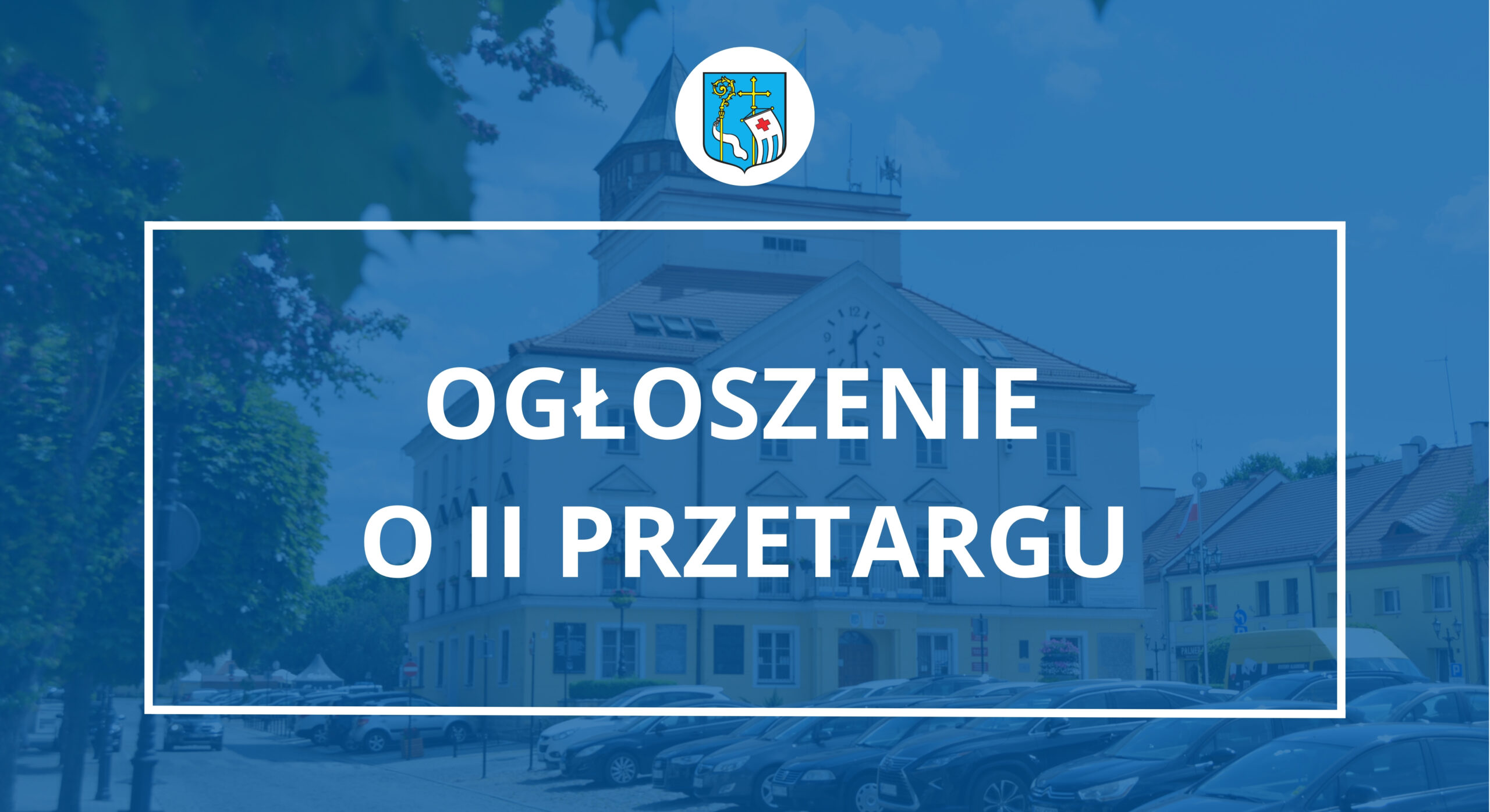 OGŁOSZENIE o II przetargu (Zdjęcie Urzędu Miejskiego w Pułtusku)