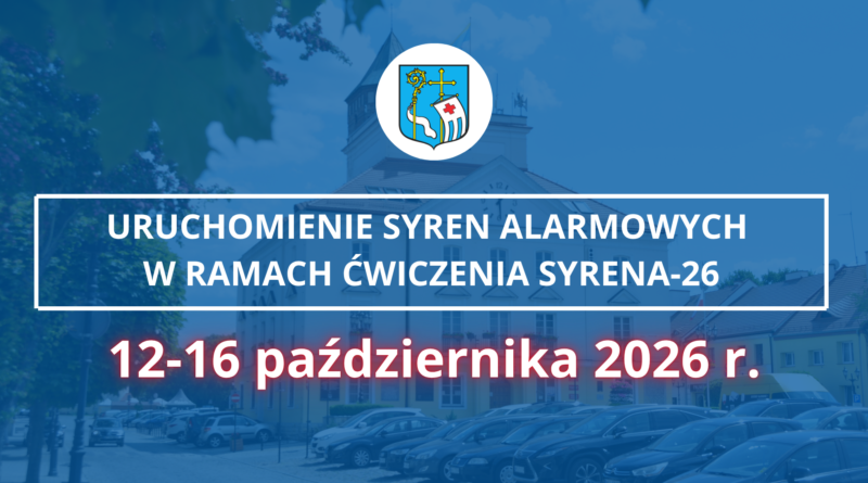 Uruchomienie syren alarmowych w ramach ćwiczenia Syrena-26, 12-16 października 2026 r. (Zdjęcie Urzędu Miejskiego w Pułtusku)